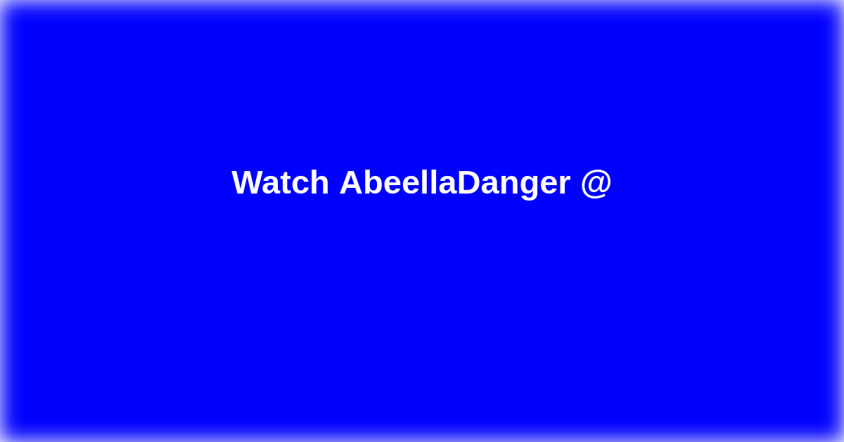 AbeellaDanger