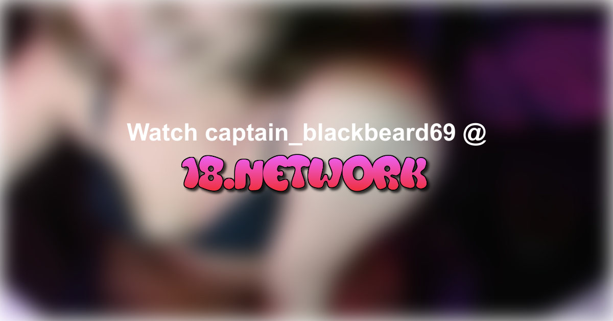 captain_blackbeard69