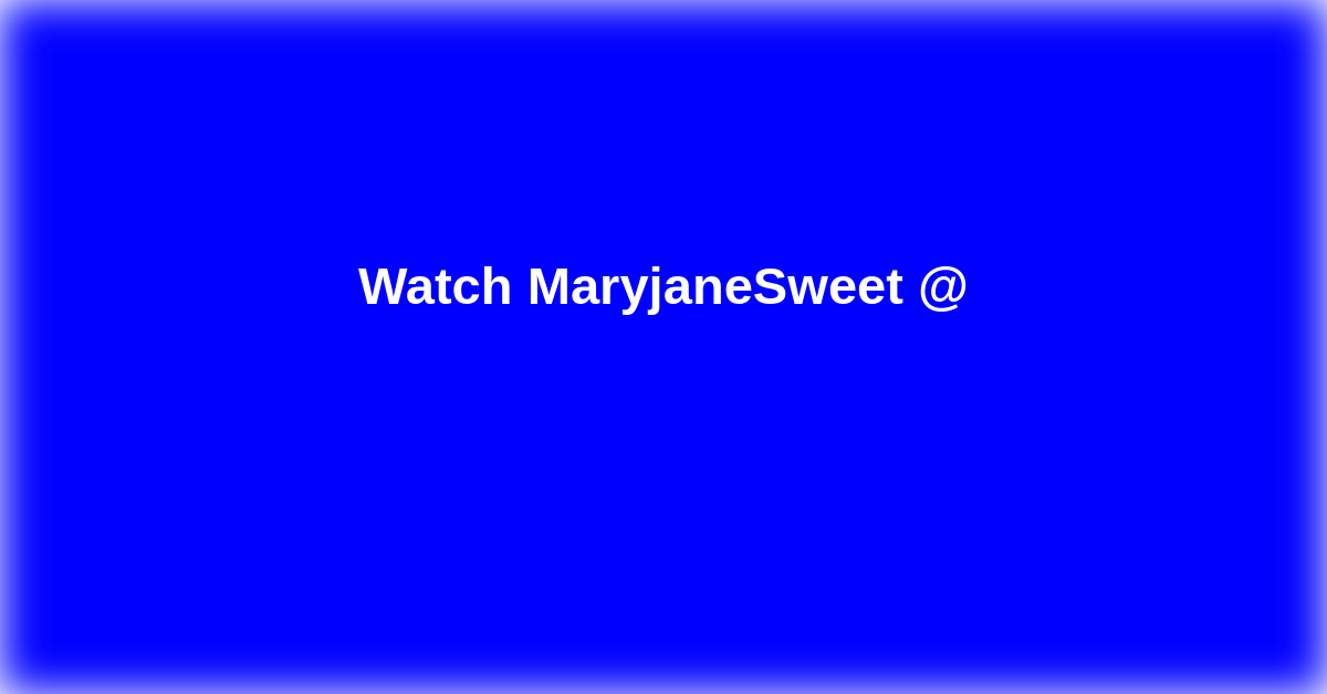 MaryjaneSweet