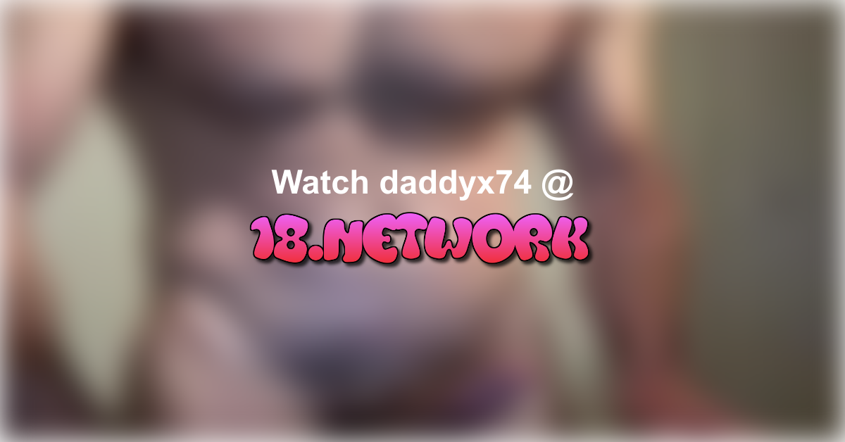 daddyx74