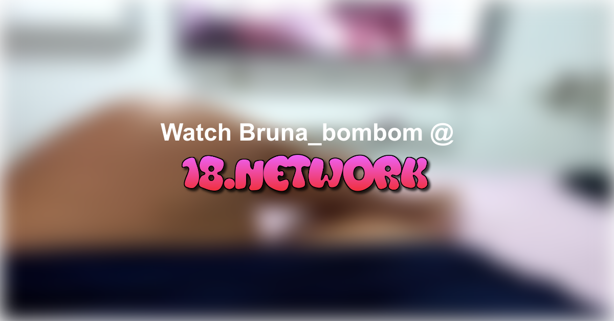 Bruna_bombom