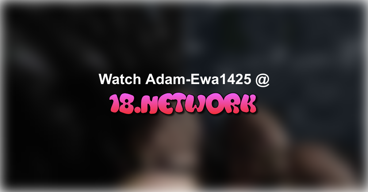 Adam-Ewa1425