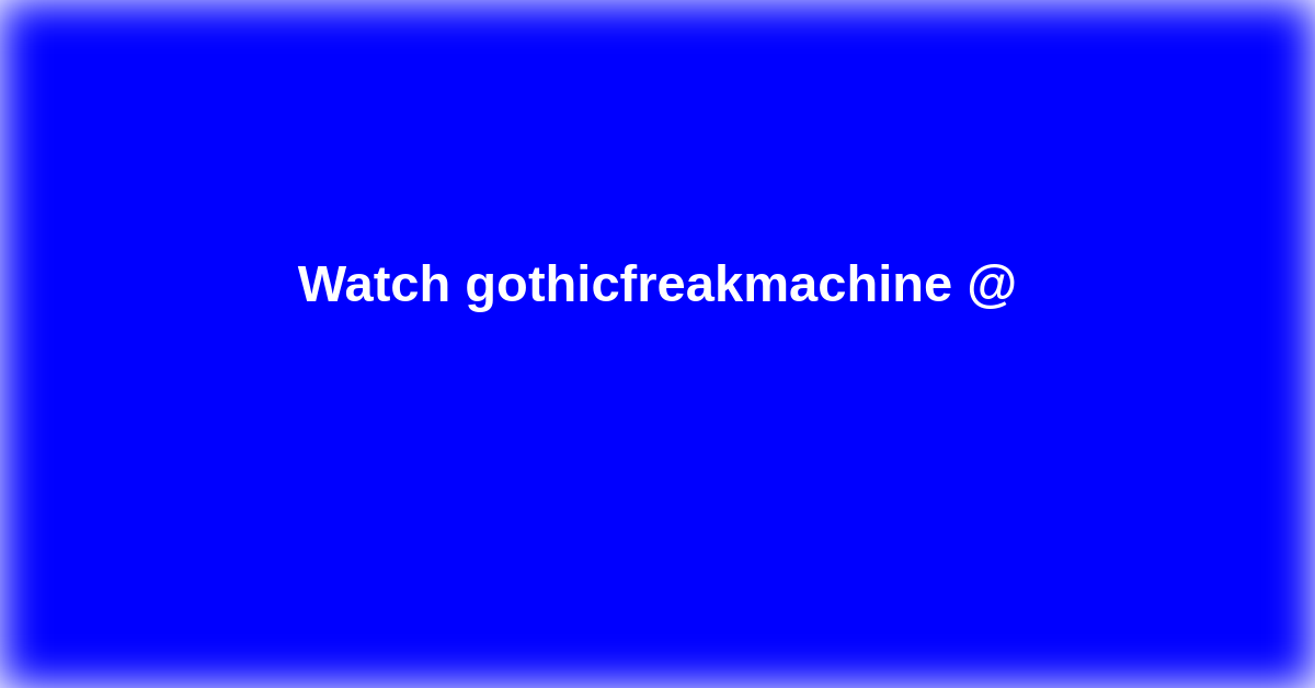 gothicfreakmachine
