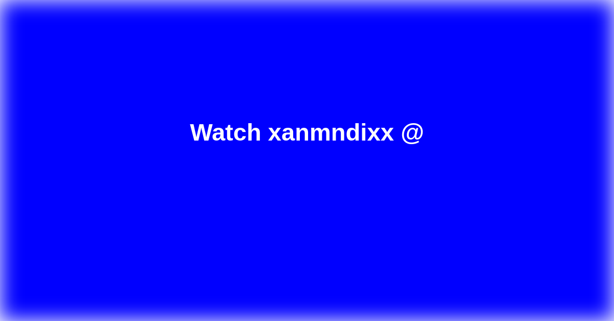 xanmndixx