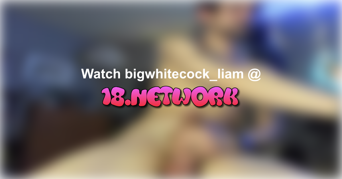 bigwhitecock_liam