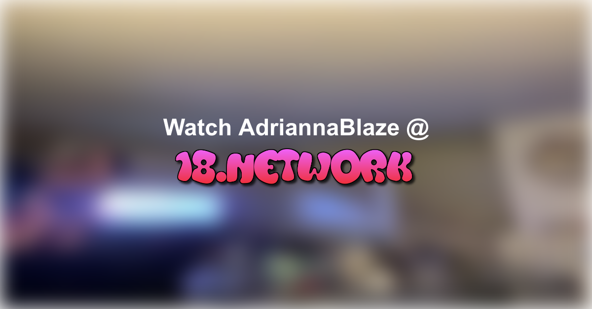 AdriannaBlaze