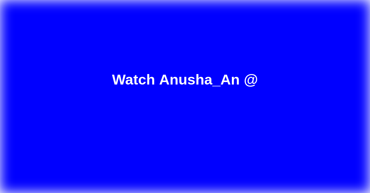 Anusha_An