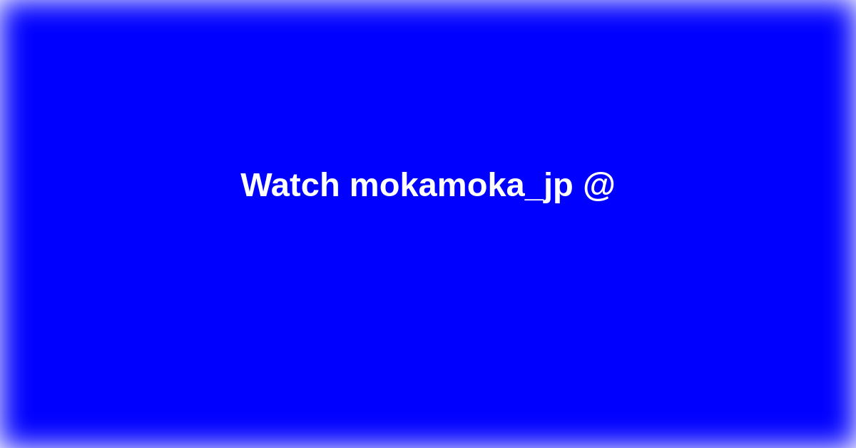 mokamoka_jp
