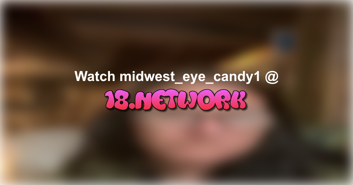 midwest_eye_candy1