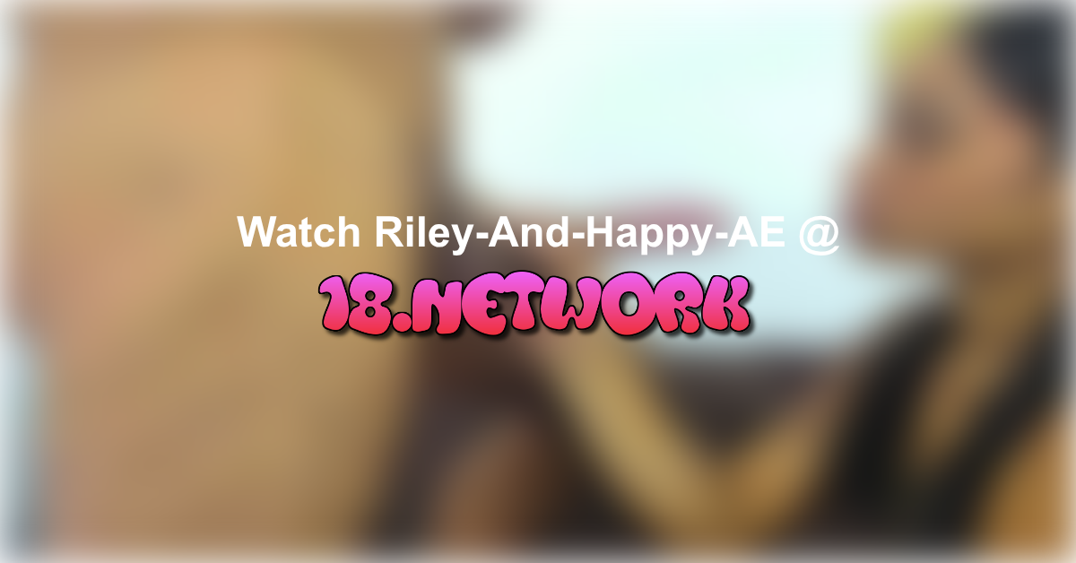 Riley-And-Happy-AE