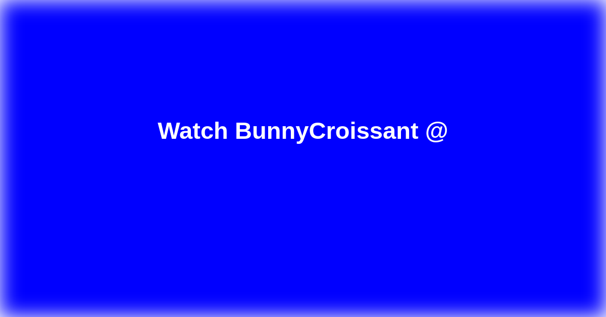 BunnyCroissant