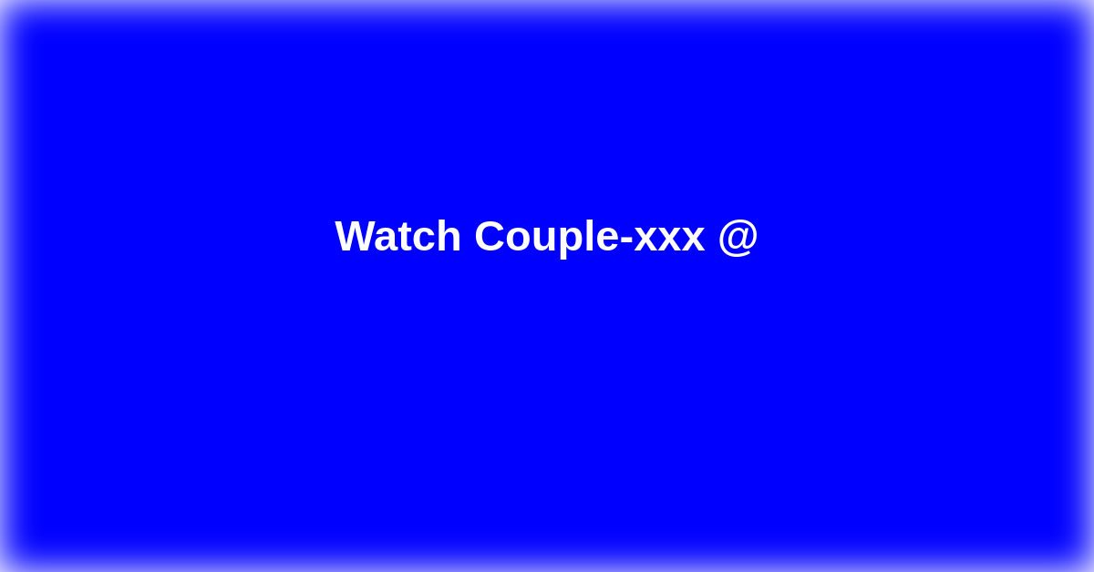 Couple-xxx