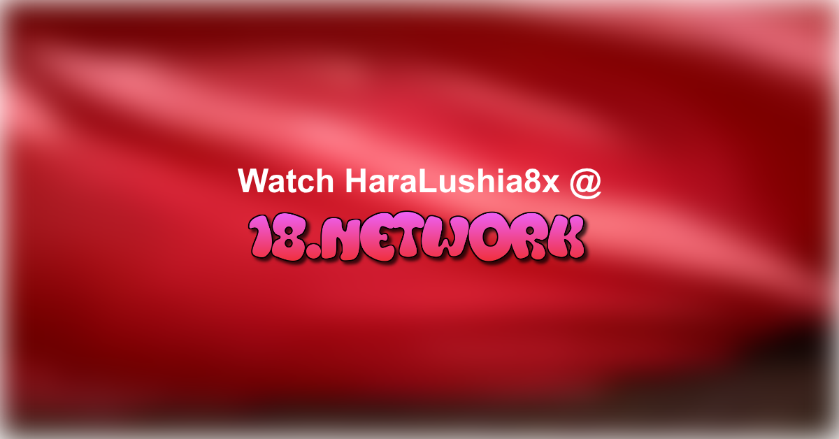 HaraLushia8x