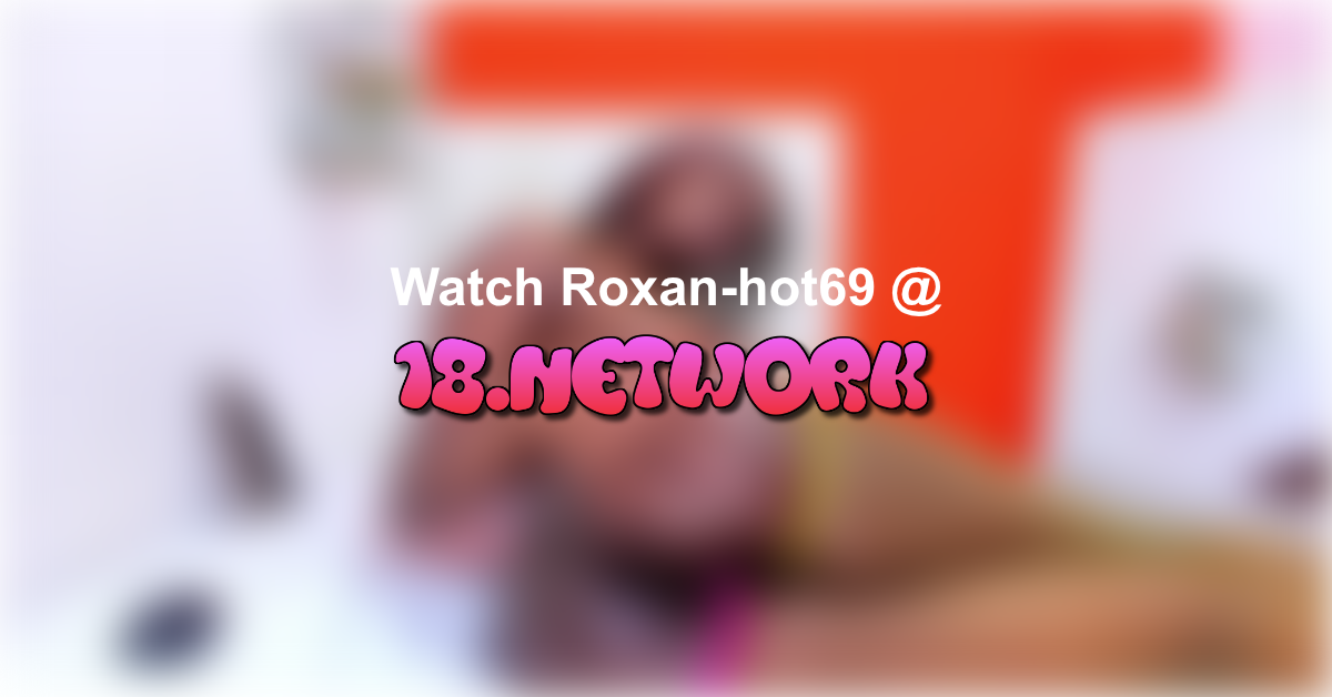Roxan-hot69