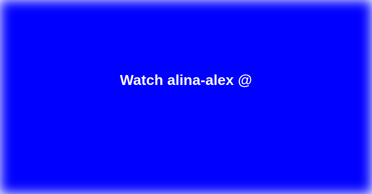 alina-alex