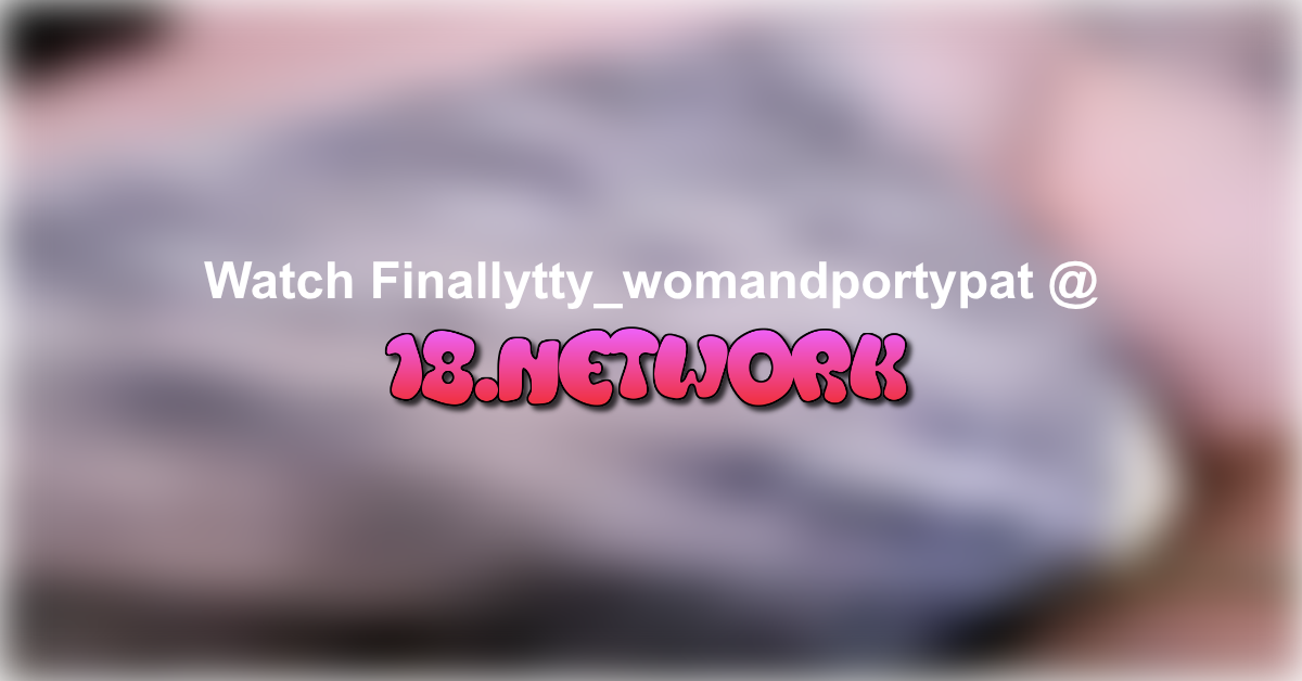 Finallytty_womandportypat