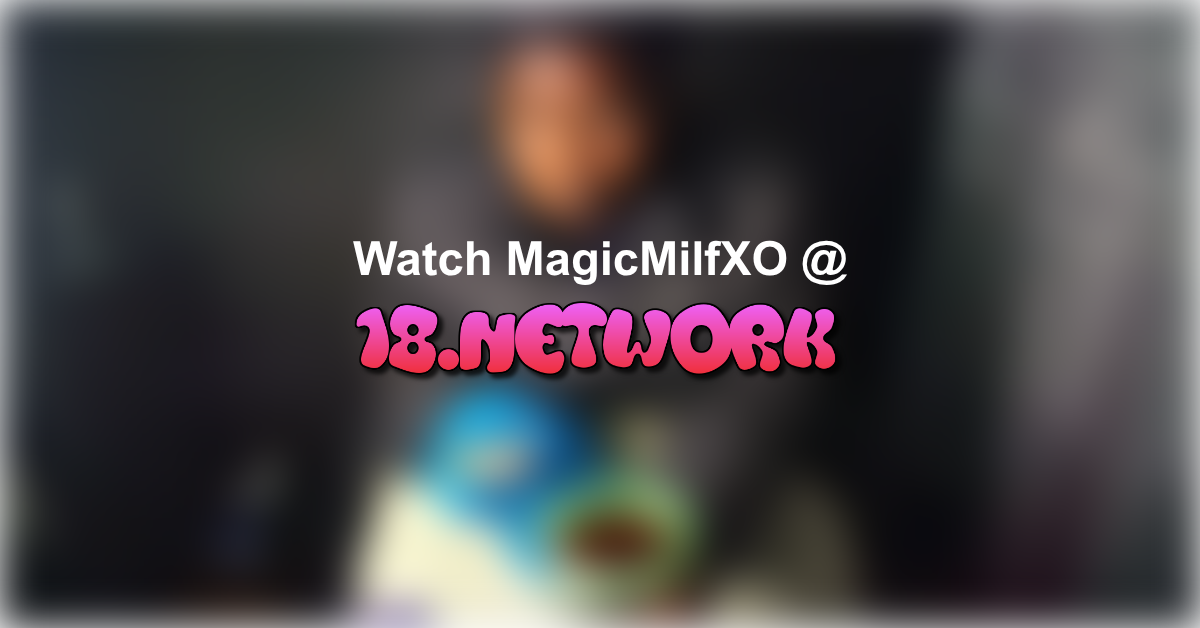 MagicMilfXO