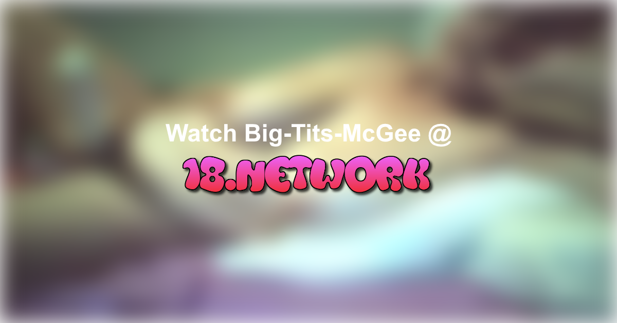Big-Tits-McGee