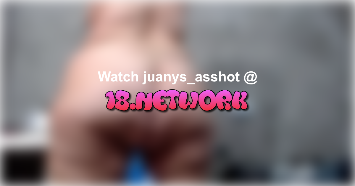 juanys_asshot