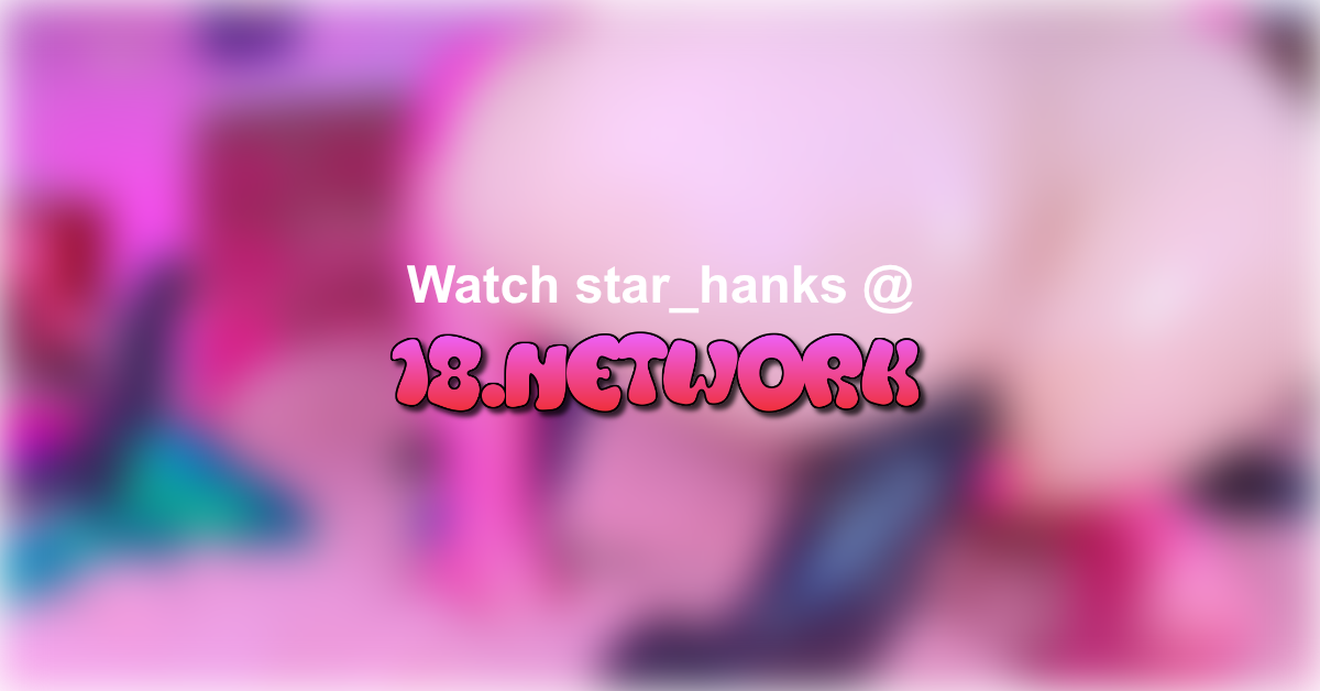 star_hanks