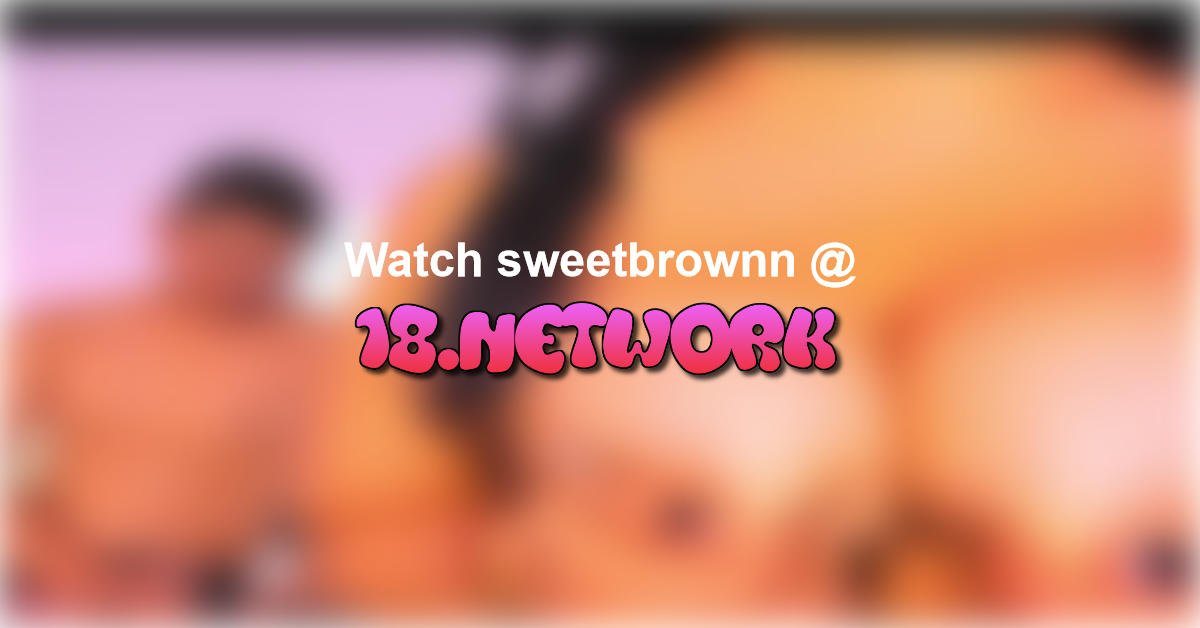 sweetbrownn