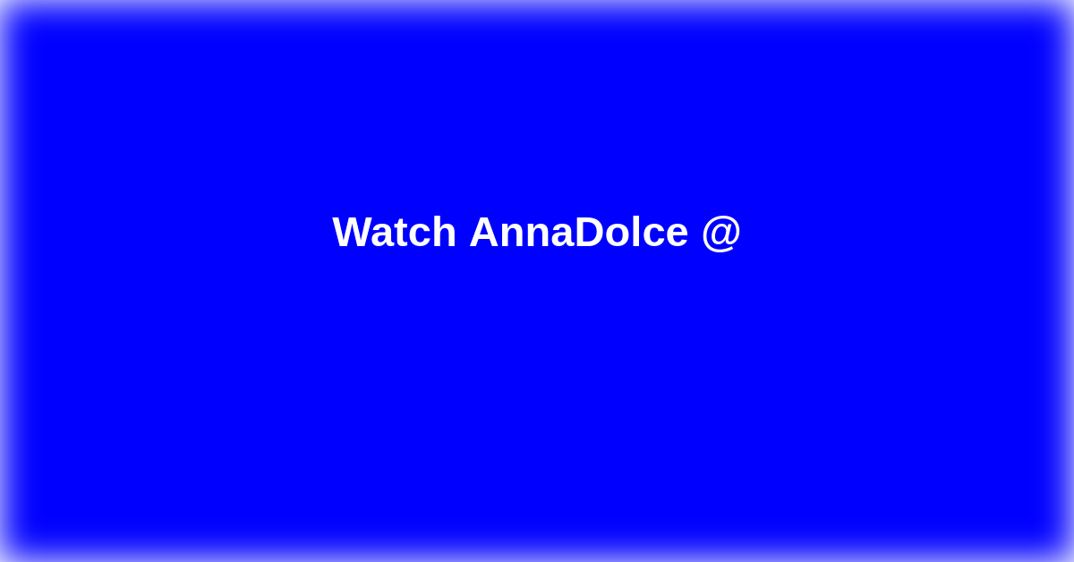 AnnaDolce