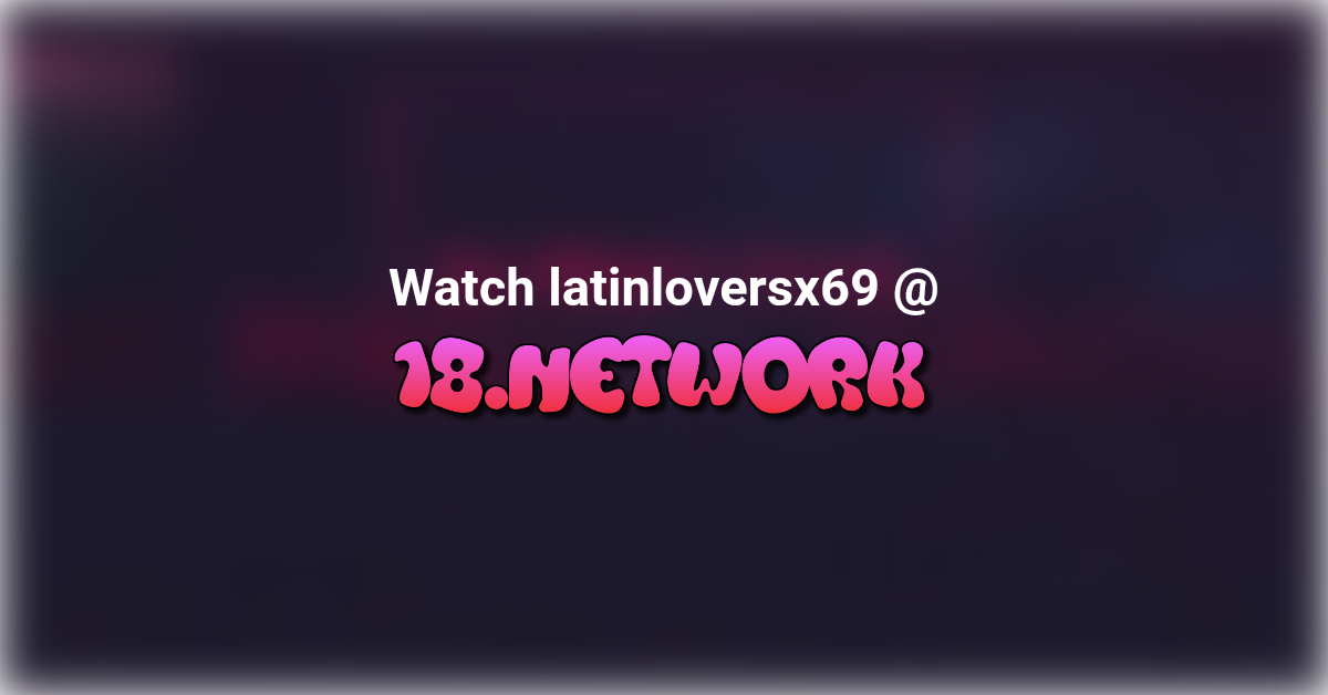 latinloversx69