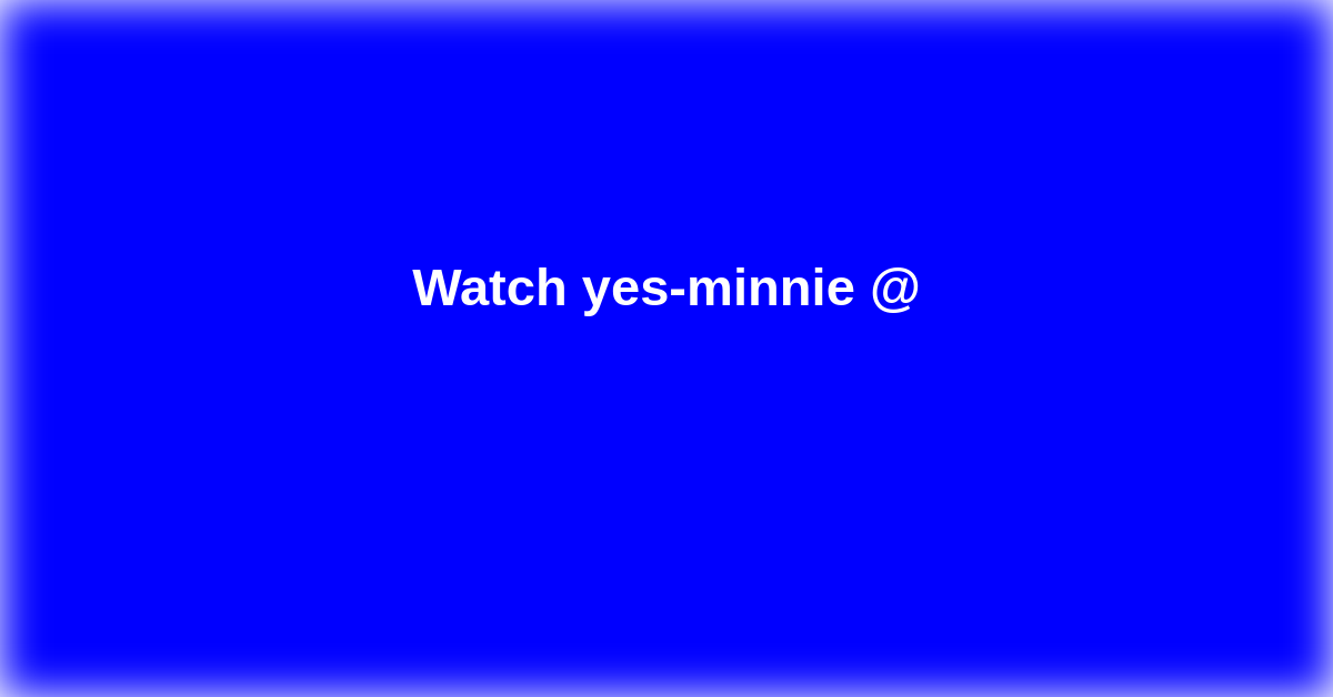 yes-minnie