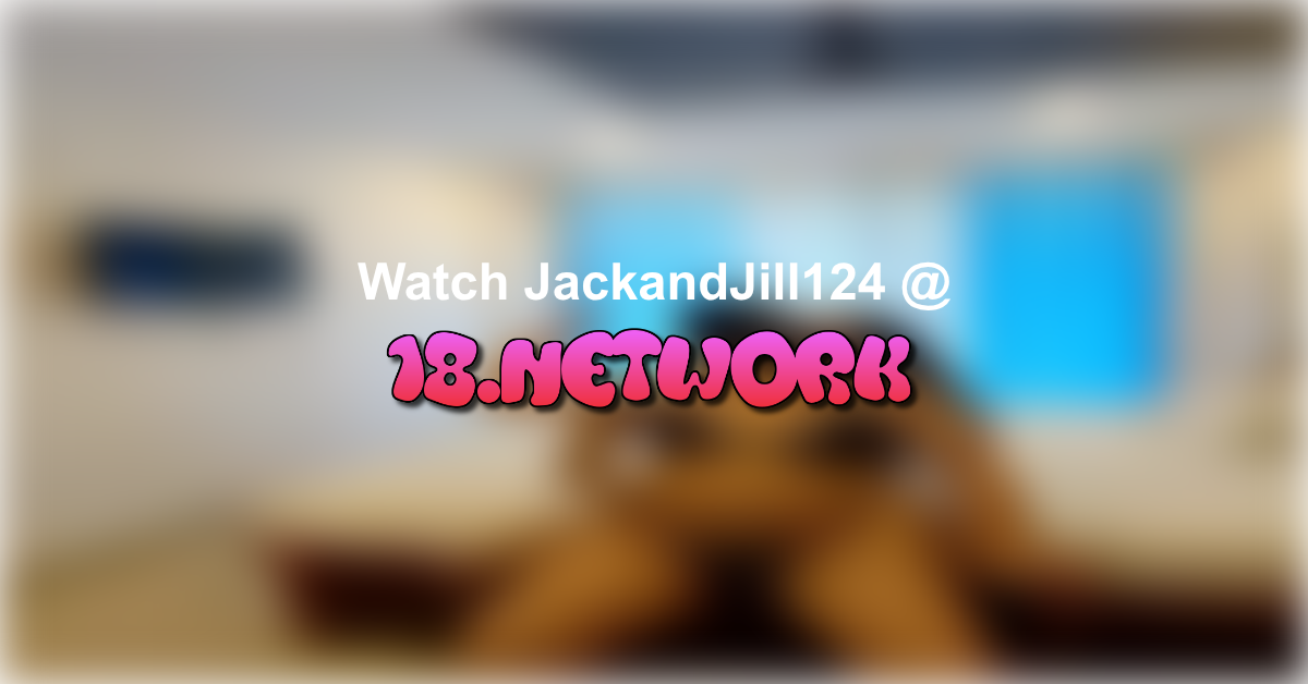 JackandJill124