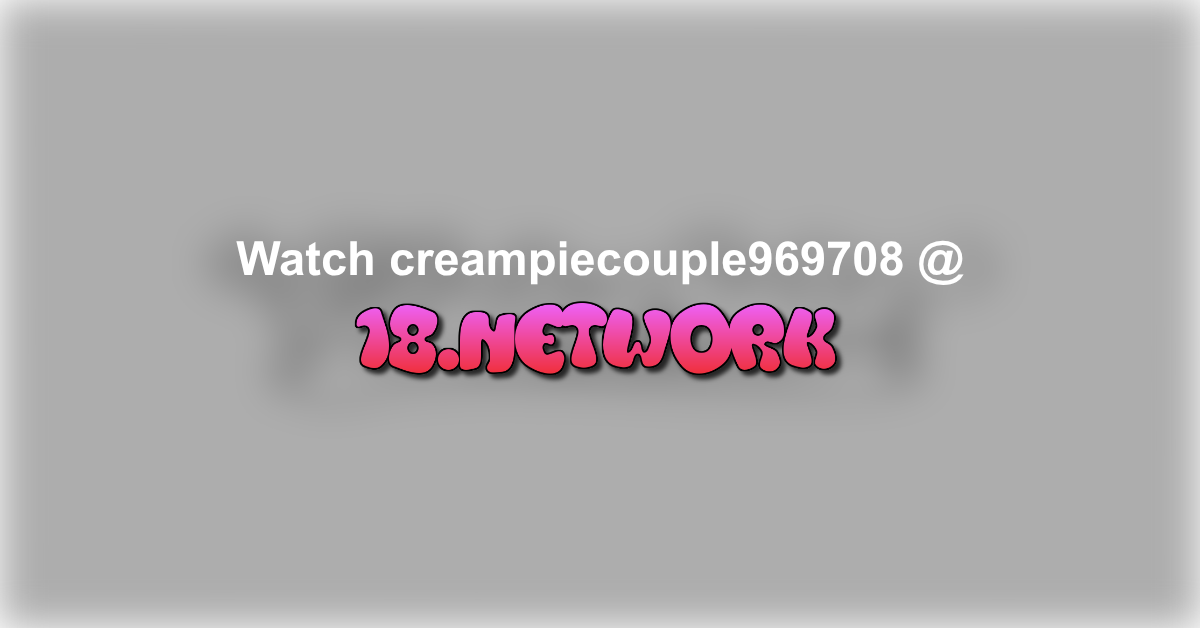 creampiecouple969708