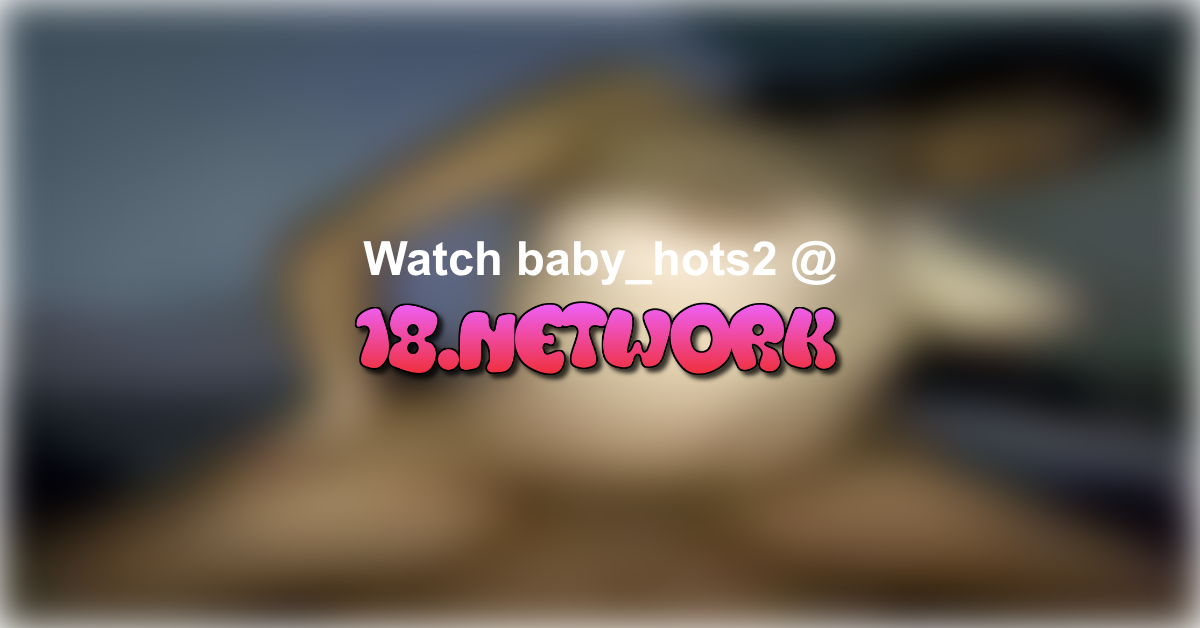 baby_hots2