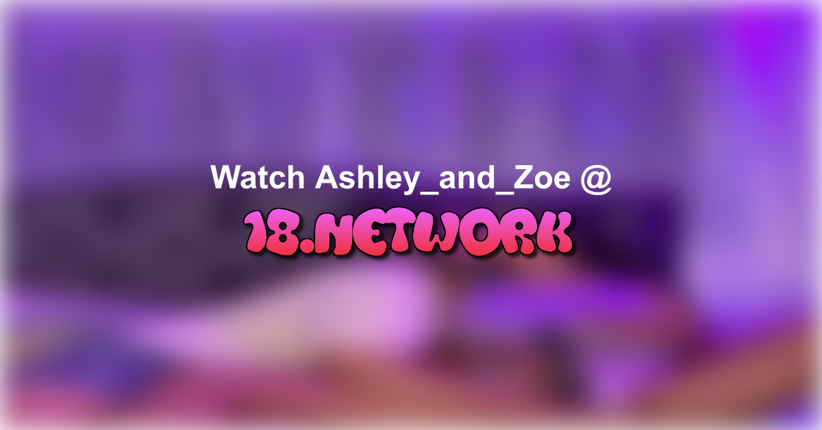 Ashley_and_Zoe