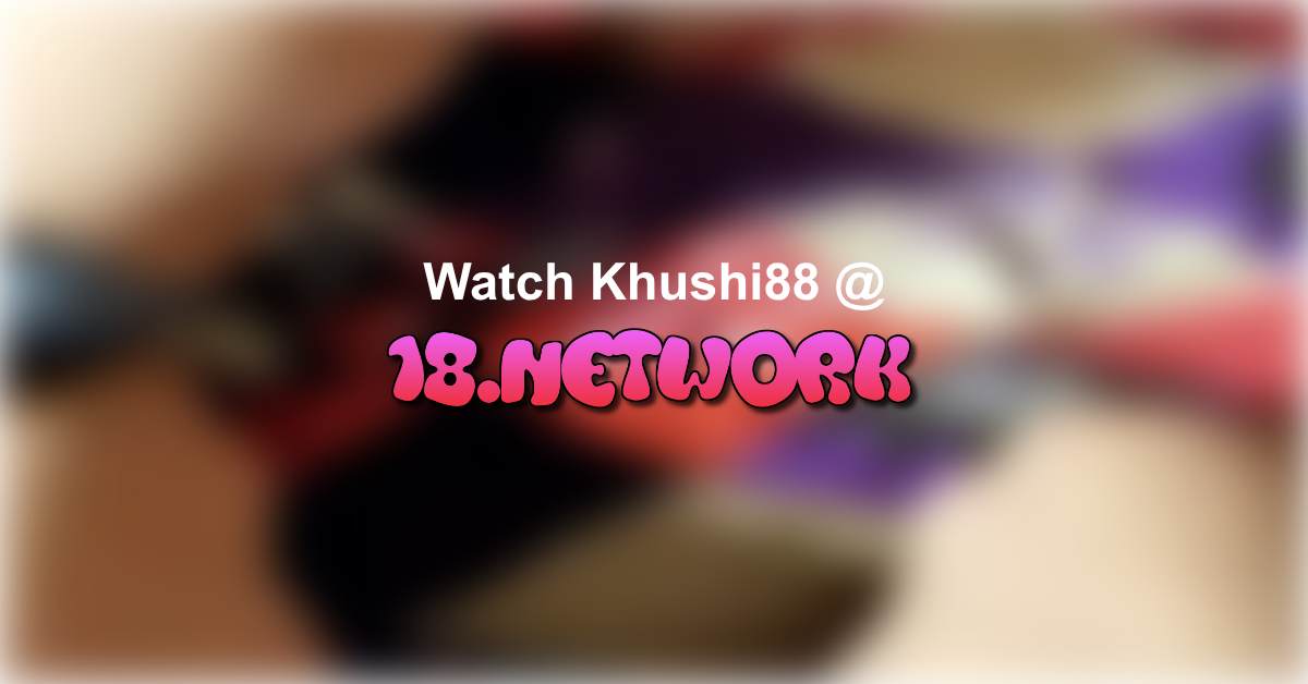 Khushi88