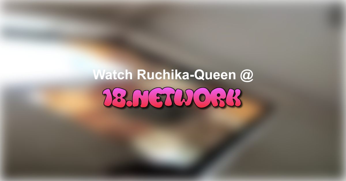 Ruchika-Queen