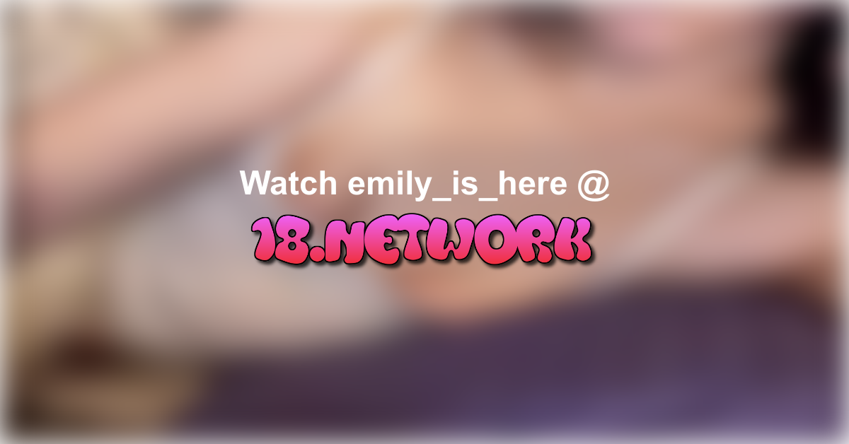 emily_is_here
