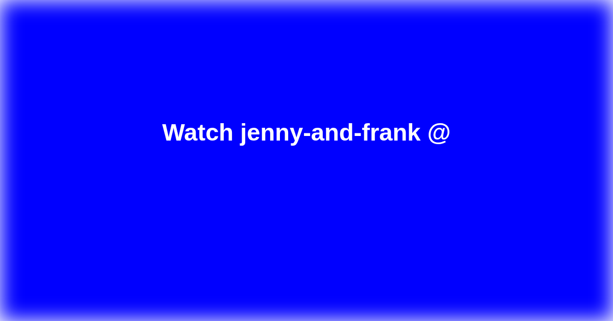 jenny-and-frank