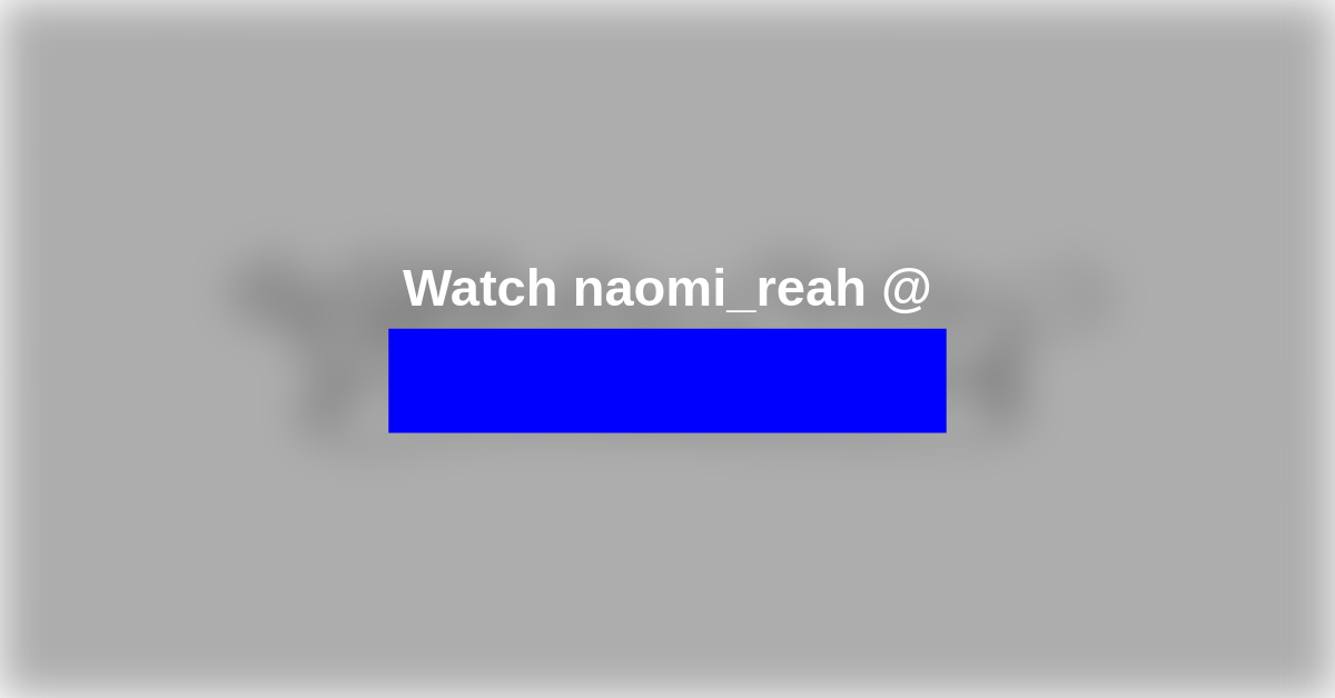 naomi_reah