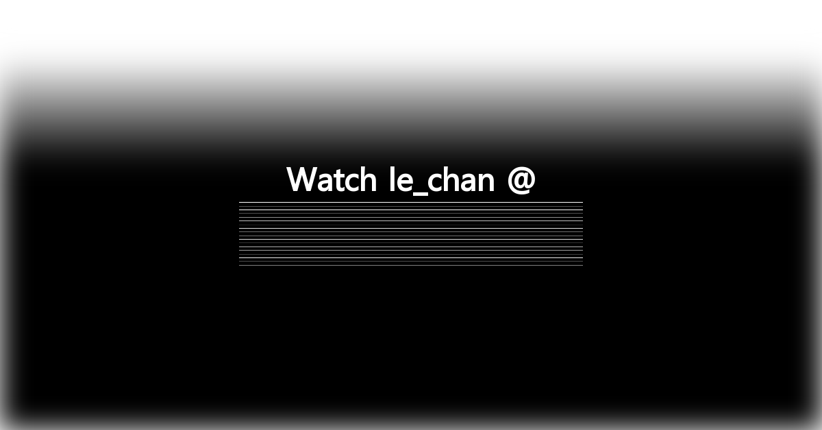 le_chan