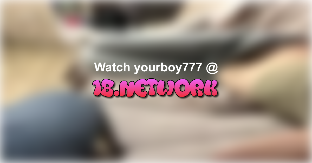 yourboy777
