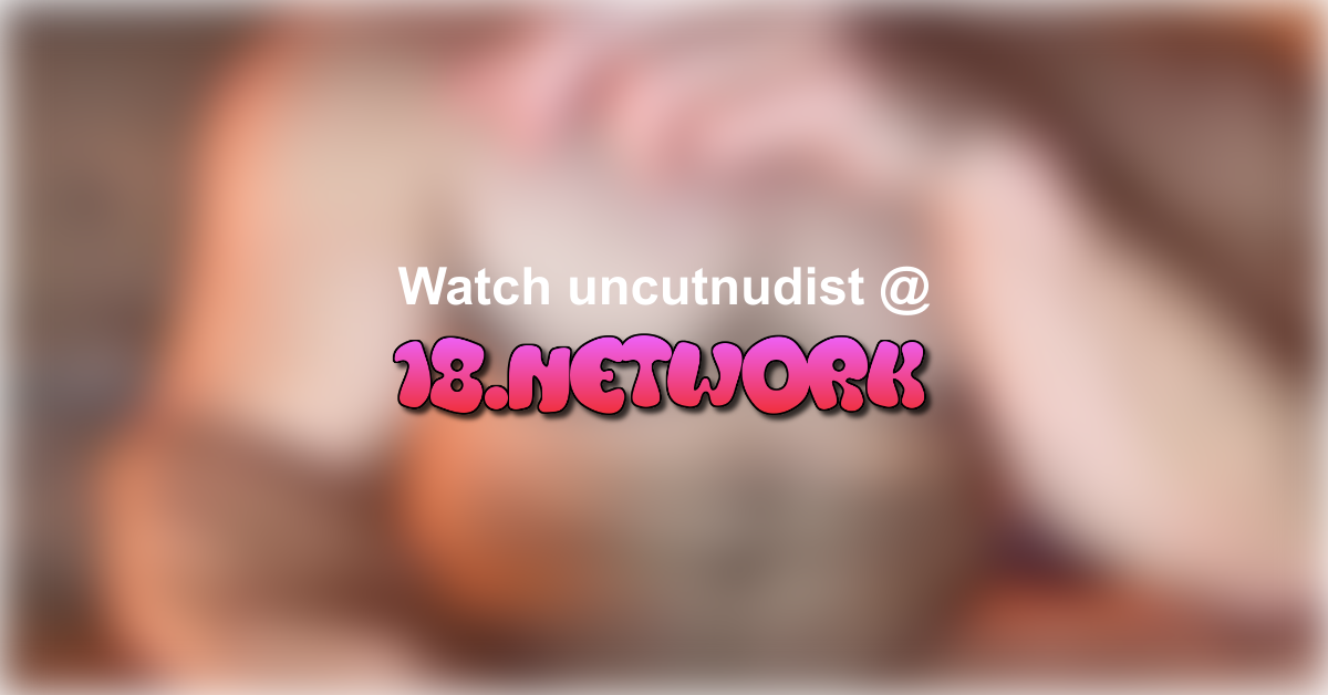 uncutnudist