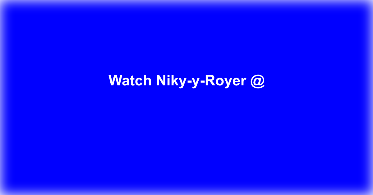 Niky-y-Royer