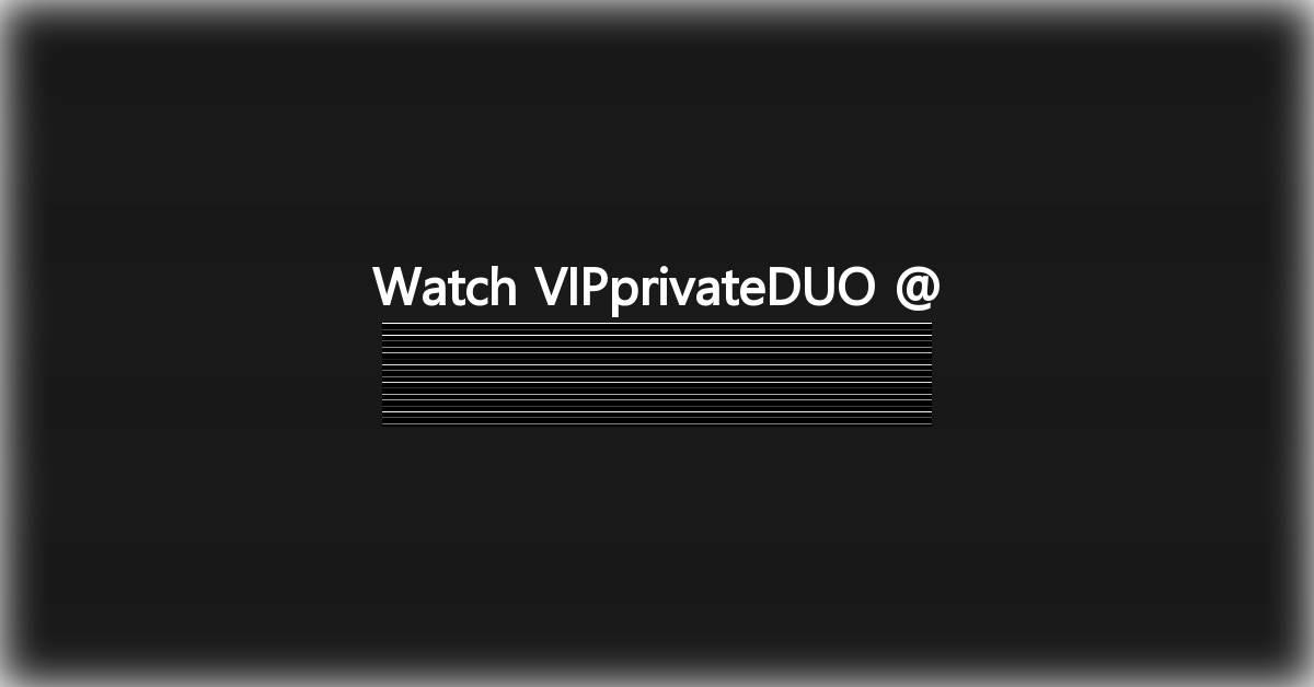 VIPprivateDUO