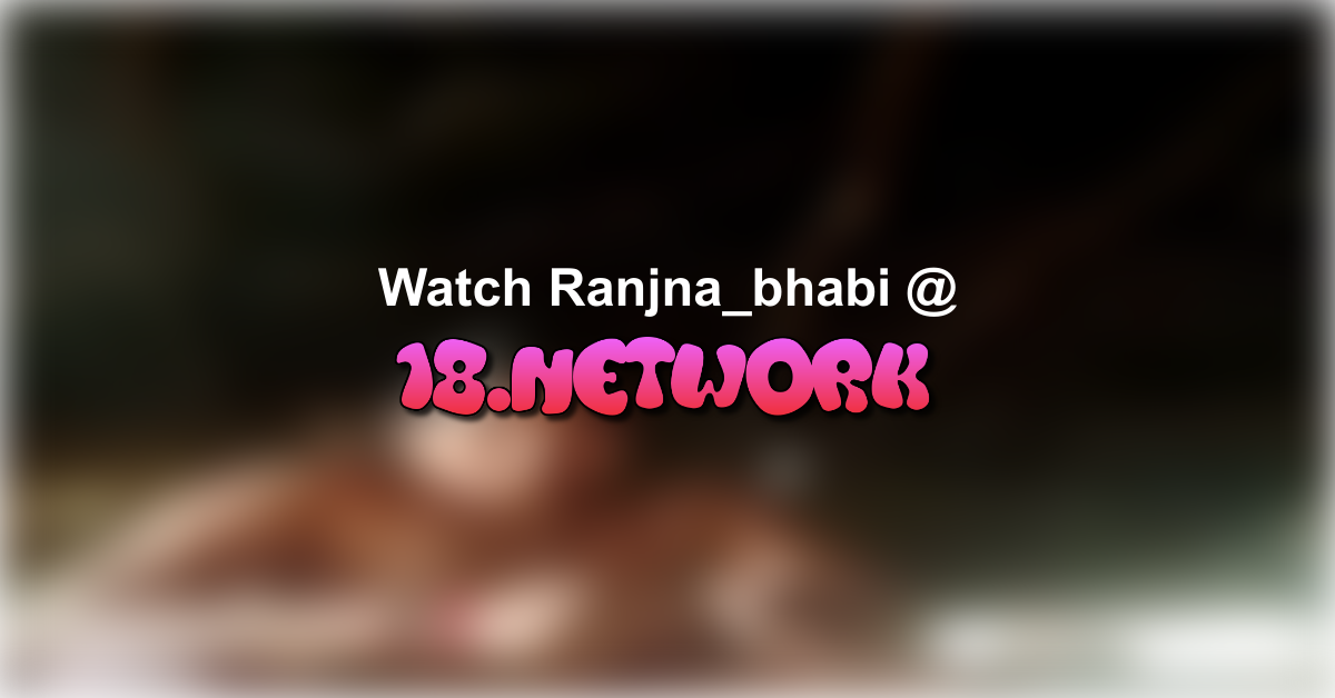 Ranjna_bhabi