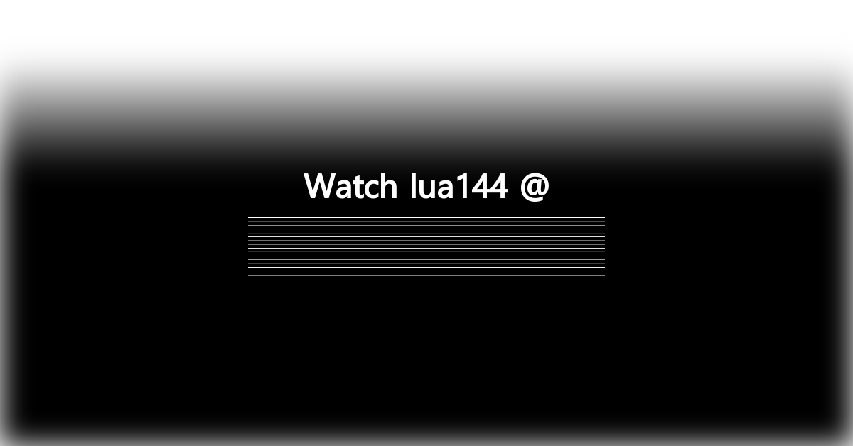 lua144