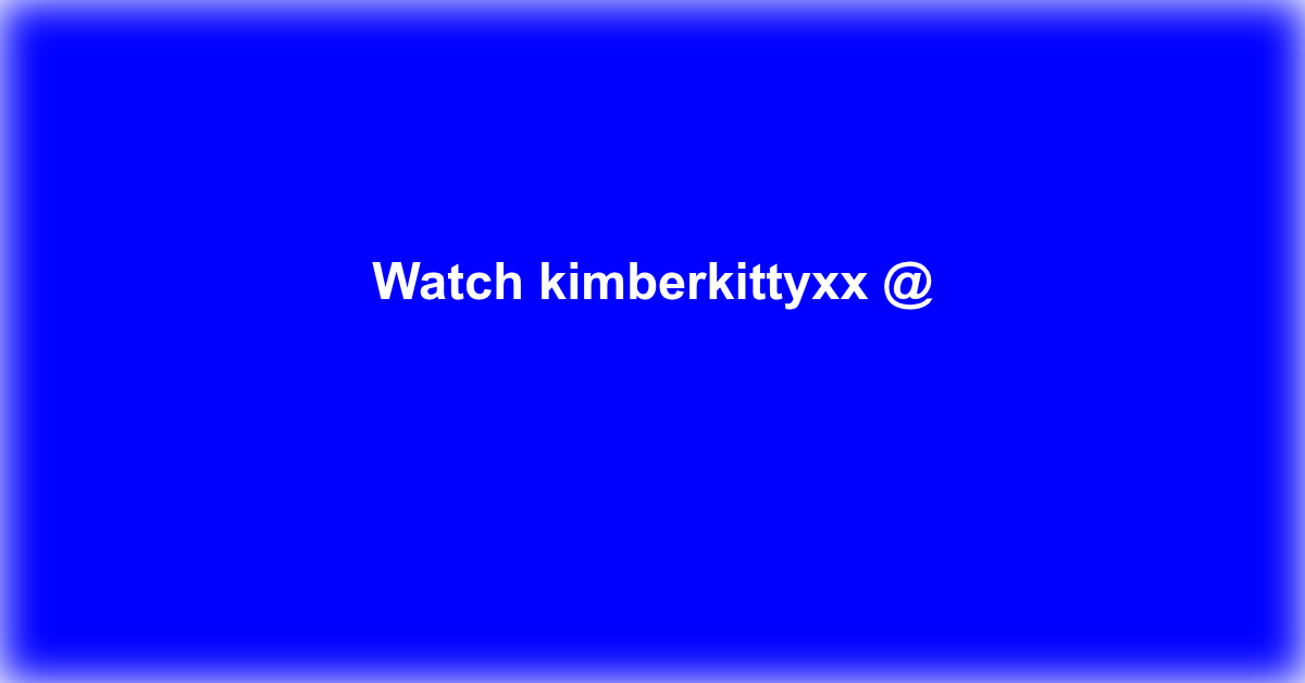 kimberkittyxx