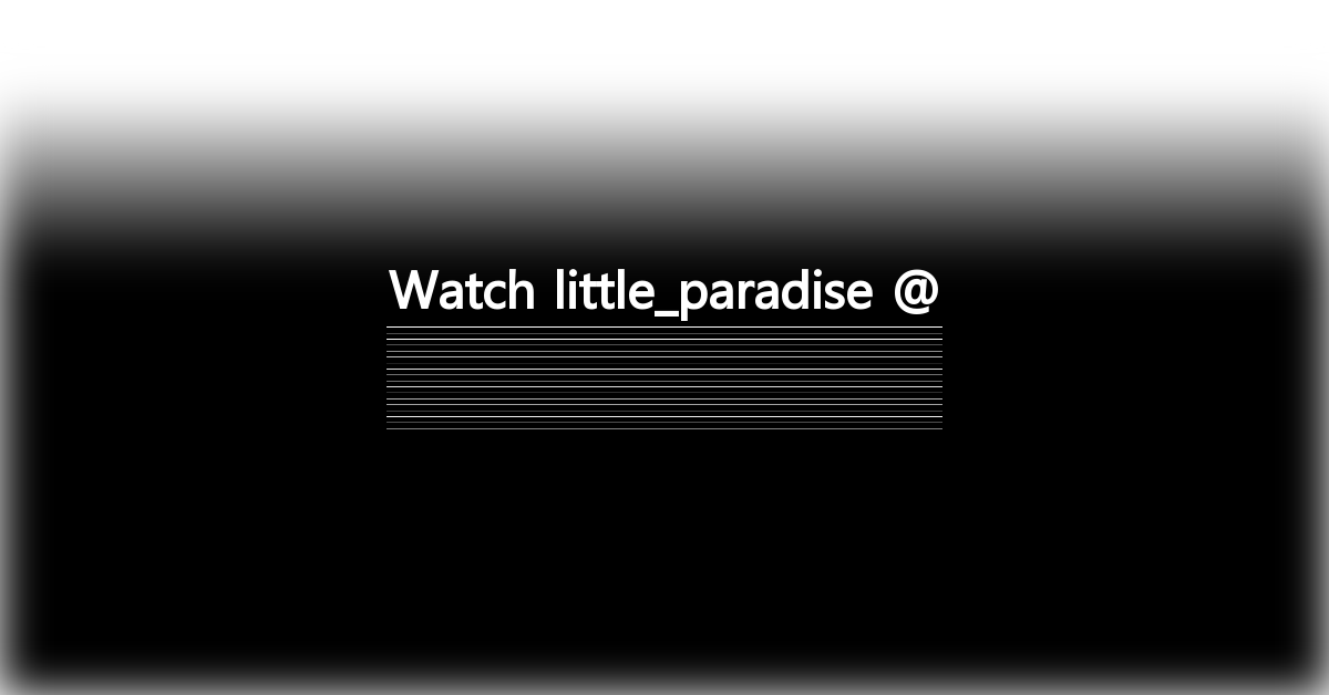 little_paradise