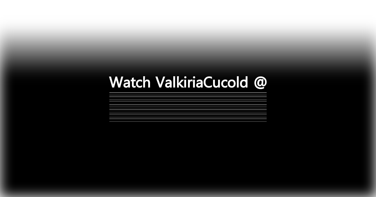 ValkiriaCucold