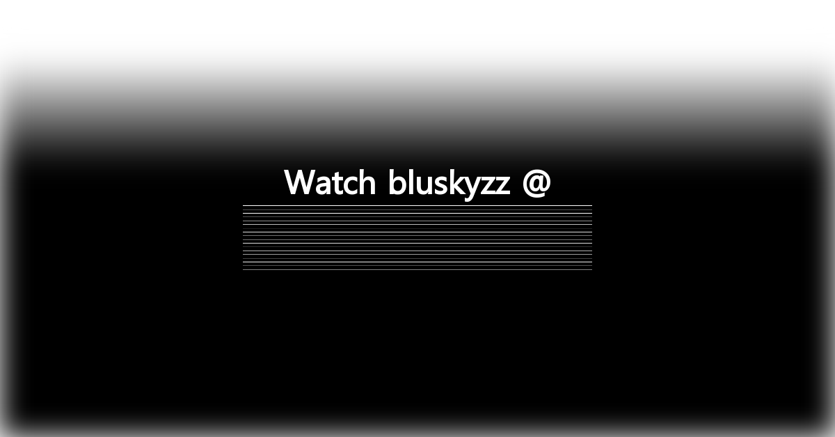 bluskyzz