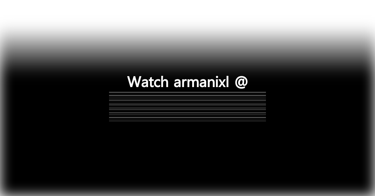 armanixl