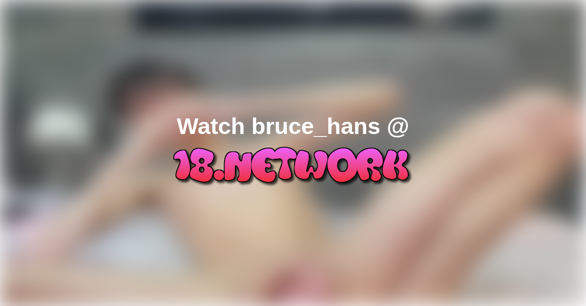 bruce_hans